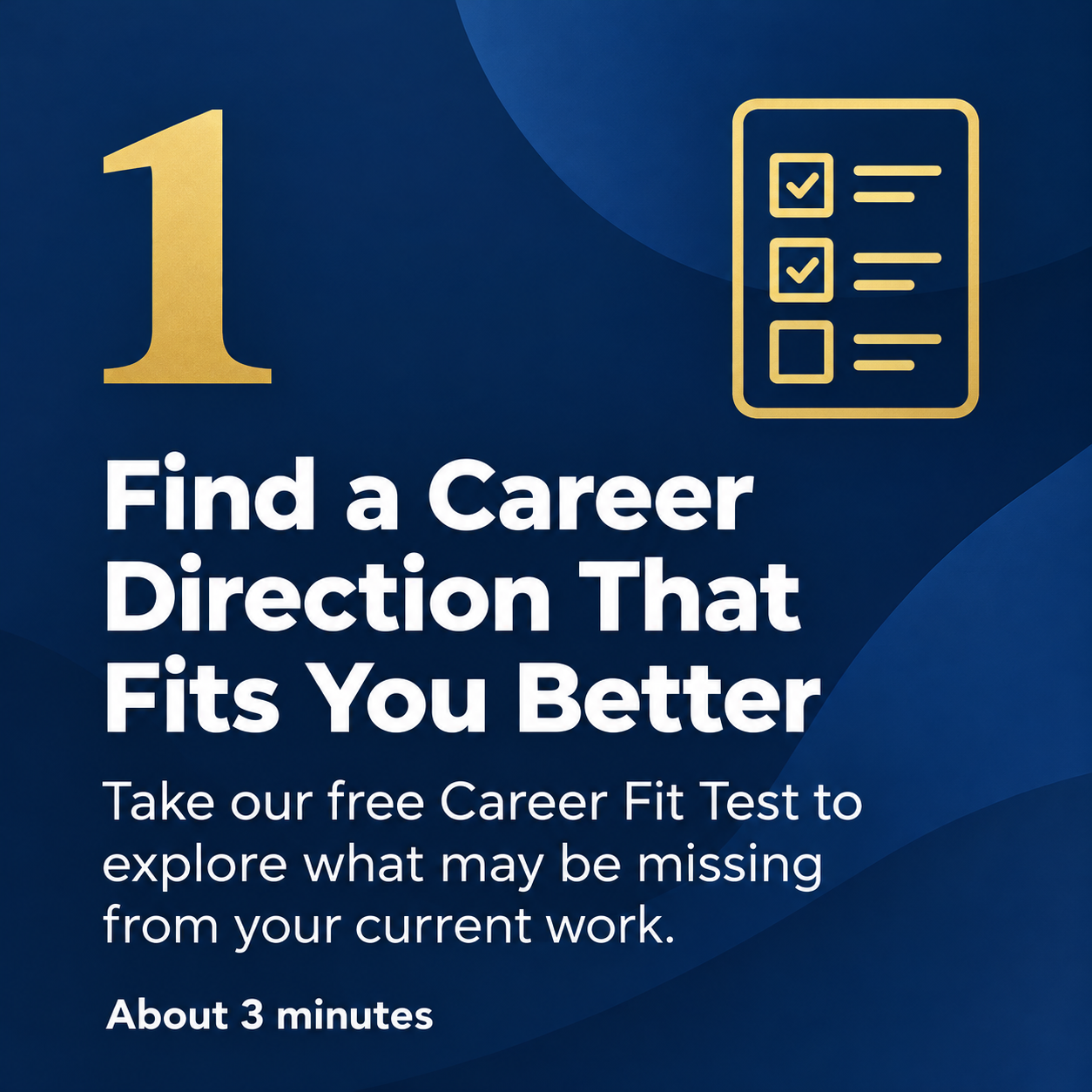 Step 1: Does your career fit you? Take the free Career Fit Test
